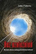 Bez uzależ... - John Flaherty -  books in polish 