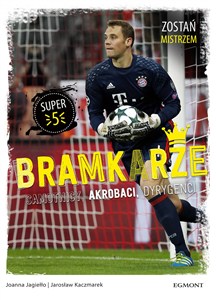 Obrazek Bramkarze Zostań mistrzem Samotnicy, akrobaci, dyrygenci