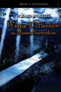 Obrazek Wojna U-bootów na Morzu Norweskim
