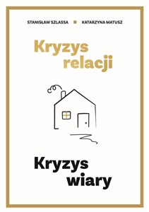 Obrazek Kryzys relacji. Kryzys wiary