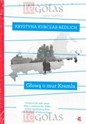 Zobacz : Głową o mu... - Krystyna Kurczab-Redlich
