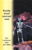 Każdy musi... - Gabriela -  foreign books in polish 