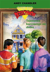 Obrazek Przygody Trzech Detektywów 17 Tajemnica kurczącego się domu