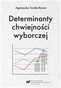 Determinan... - Agnieszka Turska-Kawa -  Książka z wysyłką do UK