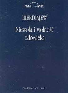 Obrazek Niewola i wolność człowieka