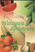 Warzywa dy... - Janina Gajc-Wolska, Jarosław Przybył -  books from Poland