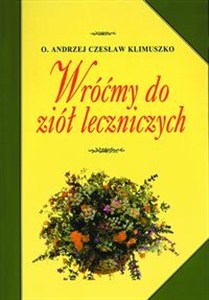 Obrazek Wróćmy do ziół leczniczych