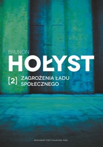 Obrazek Zagrożenia ładu społecznego Tom 2