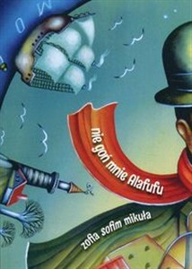 Obrazek Nie goń mnie Alafufu