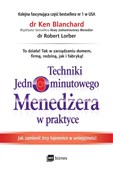 Zobacz : Techniki J... - Ken Blanchard, Robert Lorber