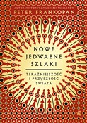 Nowe jedwa... - Peter Frankopan -  Książka z wysyłką do UK