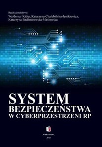 Picture of System bezpieczeństwa w cyberprzestrzeni RP