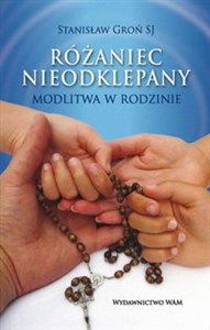 Obrazek Różaniec nieodklepany Modlitwa w rodzinie