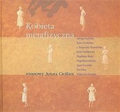 Zobacz : Kobieta me... - Artur Cieślar