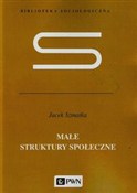Małe struk... - Jacek Szmatka -  Polish Bookstore 