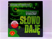 Zobacz : Słowo daję...