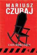 polish book : Cios kończ... - Mariusz Czubaj