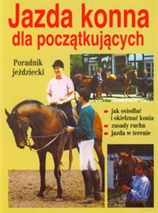 Obrazek Jazda konna dla początkujących Poradnik jeździecki