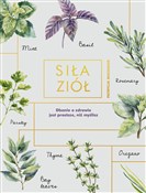 Siła ziół - Patrycja Machałek - Ksiegarnia w UK