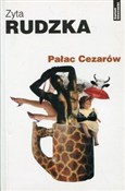 Zobacz : Pałac Ceza... - Zyta Rudzka