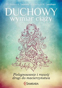 Obrazek Duchowy wymiar ciąży Pielęgnowanie i rozwój drogi do macierzyństwa