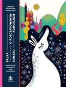 Bajka o ro... - Malina Prześluga -  books in polish 