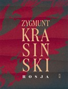 Zobacz : Rosja - Zygmunt Krasiński
