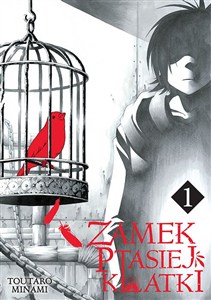 Obrazek Zamek Ptasiej Klatki. Tom 1