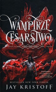 Obrazek Wampirze cesarstwo Księga pierwsza