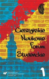 Obrazek Cieszyńskie Naukowe Forum Studenckie T.1
