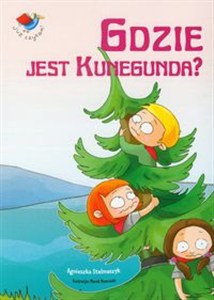 Obrazek Gdzie jest Kunegunda Już czytam