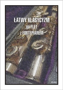 Obrazek Łatwy Klasycyzm na flet z fortepianem