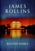 Zobacz : Kolonia di... - James Rollins