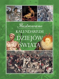 Picture of Ilustrowane kalendarium dziejów świata