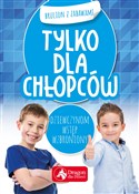 Zobacz : Tylko dla ... - Opracowanie Zbiorowe