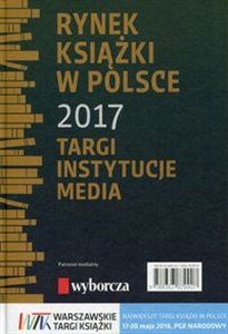 Obrazek Rynek książki w Polsce 2017 Targi Instytucje Media