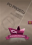 Zobacz : Po prostu ... - Ks.Pogodny