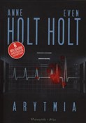Zobacz : Arytmia - Anne Holt, Even Holt