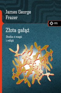 Obrazek Złota gałąź Studia z magii i religii