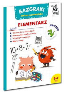 Obrazek Bazgraki ćwiczą matematykę. Elementarz. Poziom 2. Kapitan Nauka