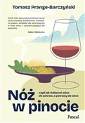 Książka : Nóż w Pino... - Tomasz Prange-Barczyński