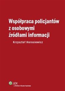 Obrazek Współpraca policjantów z osobowymi źródłami informacji
