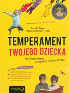 Obrazek Temperament Twojego dziecka Wychowywanie w zgodzie z jego naturą