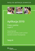 polish book : Aplikacja ... - Paweł Byrczek, Katarzyna Jasińska, Jacek Lachner, Karolina Sondel-Maciejewska