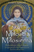 33 dni z M... - Michael E. MIC Gaitley -  books in polish 