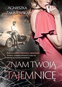 Znam twoją... - Agnieszka Zakrzewska -  Książka z wysyłką do UK