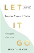 Polska książka : Let It Go ... - Rebecca Dennis