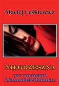 Niegrzeszn... - Maciej Leśkiewicz -  books in polish 