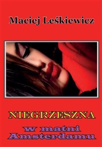 Obrazek Niegrzeszna w matni Amsterdamu