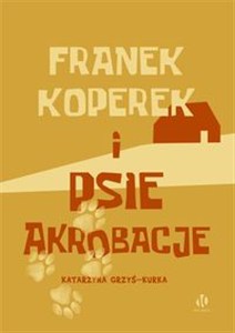 Picture of Franek Koperek i psie akrobacje